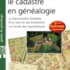 Utiliser le cadastre en généalogie