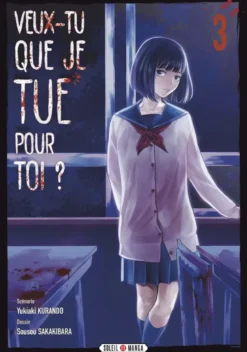 Veux-tu que je tue pour toi ? T03