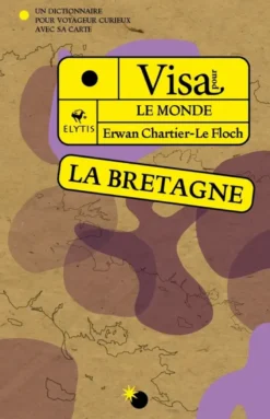 Visa pour la Bretagne