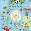 Vive le foot - Mon livre de jeux