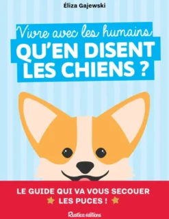 Vivre avec les humains, qu'en disent les chiens ?