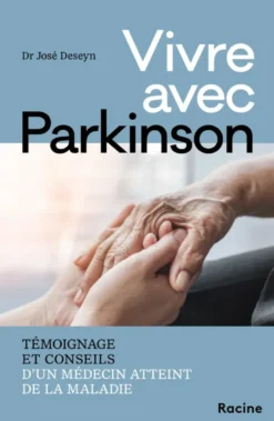 Vivre avec Parkinson