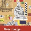 Voir rouge