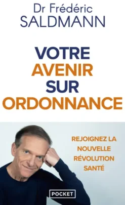 Votre avenir sur ordonnance