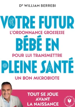 Votre futur bébé en pleine santé
