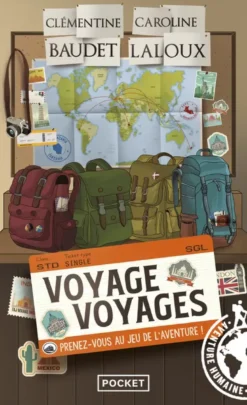 Voyage voyages - Prenez-vous au jeu de l'aventure !