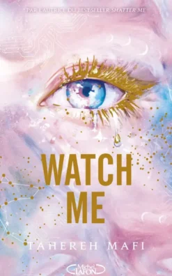 Watch me