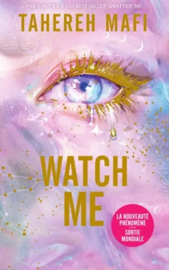 Watch Me - Édition collector