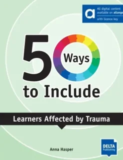 50 Ways to Include Learners affected by Trauma