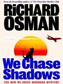 We Chase Shadows