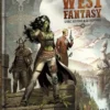 West Fantasy - Tome 3