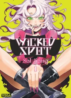 Wicked spot - Tome 1