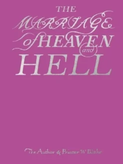 William Blake The Marriage of Heaven and Hell /anglais