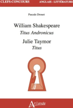 William Shakespeare, Titus Andronicus, Julie Taymor, Titus