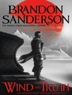 Wind and Truth (The Stormlight Archive, 5) - Poche