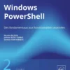 Windows PowerShell - Coffret de 2 livres : Des fondamentaux aux fonctionnalités avancées (3e édition
