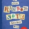 Ye Olde Ransom Note Sticker Book /anglais