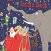 You Can't Let an Elephant Pull Santa's Sleigh